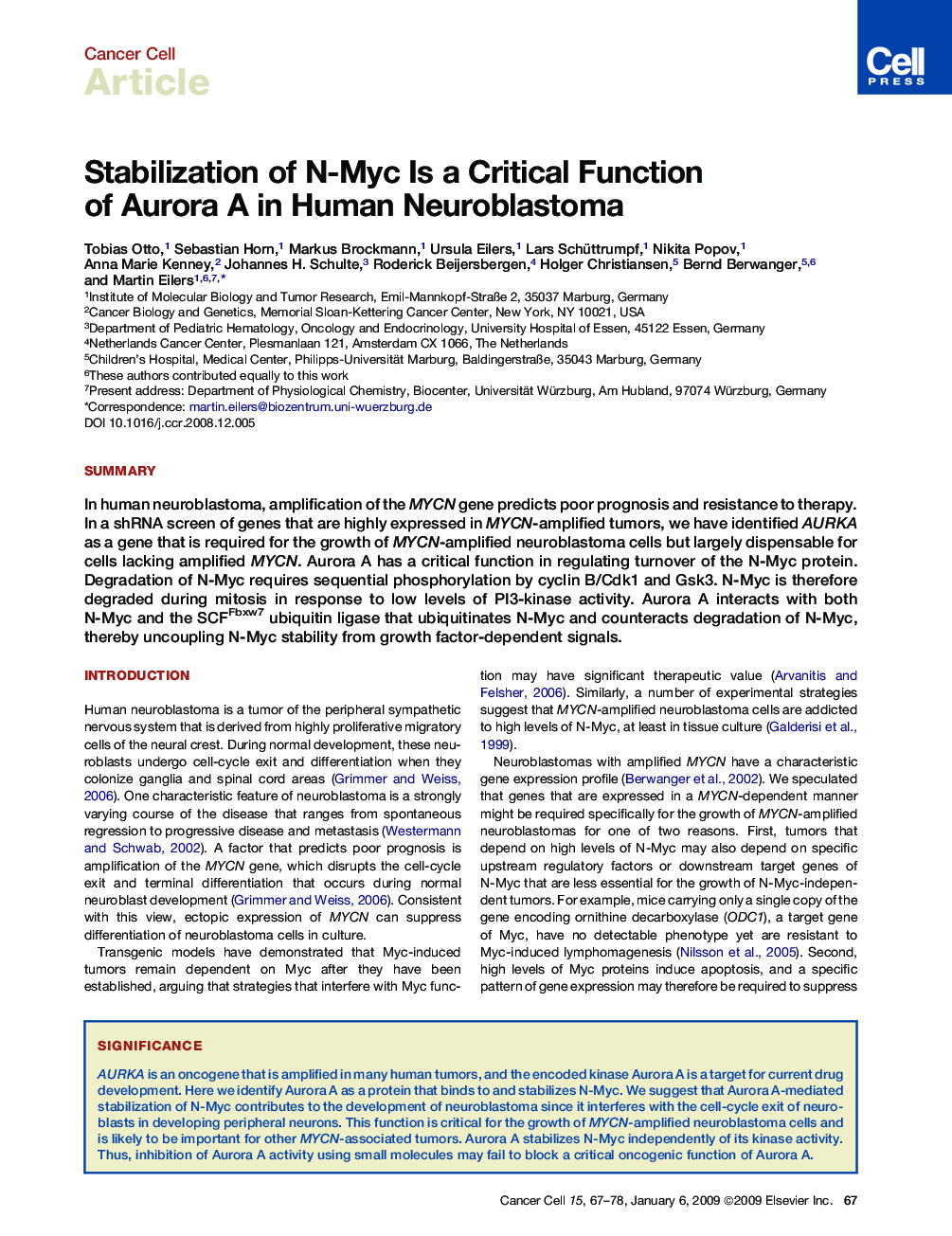 Stabilization of N-Myc Is a Critical Function of Aurora A in Human Neuroblastoma