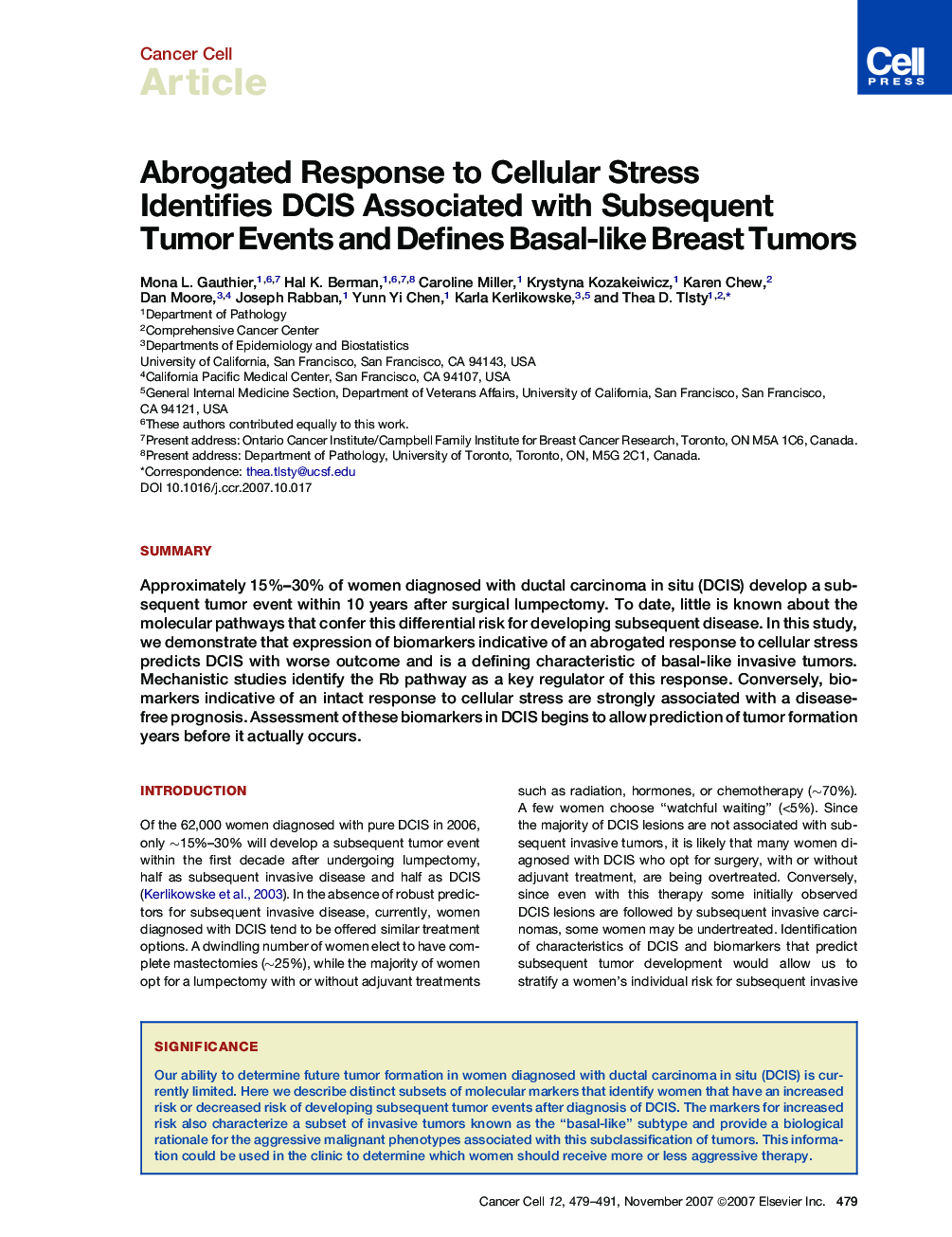 Abrogated Response to Cellular Stress Identifies DCIS Associated with Subsequent Tumor Events and Defines Basal-like Breast Tumors