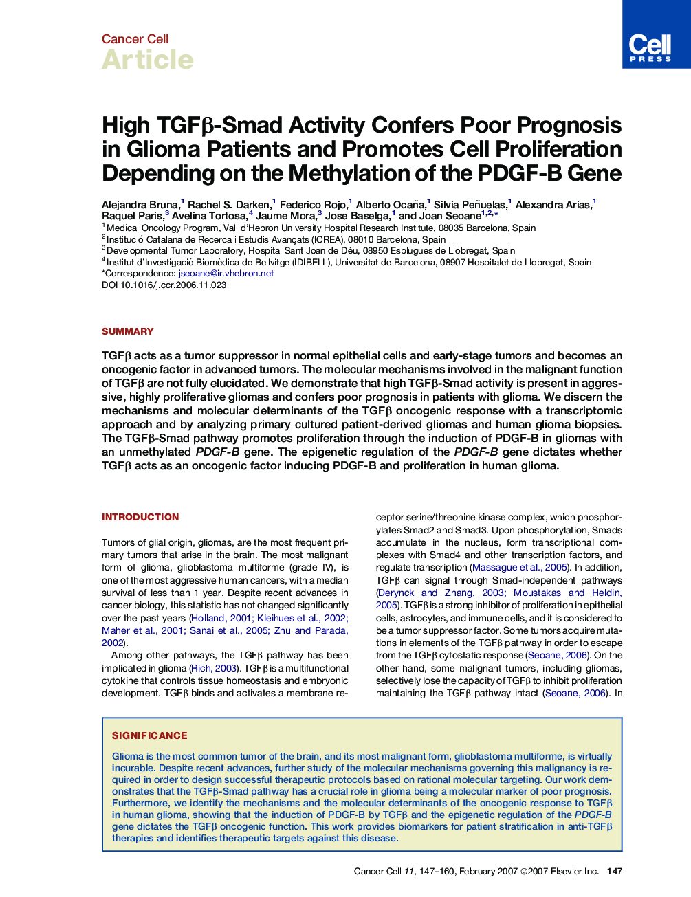 High TGFβ-Smad Activity Confers Poor Prognosis in Glioma Patients and Promotes Cell Proliferation Depending on the Methylation of the PDGF-B Gene