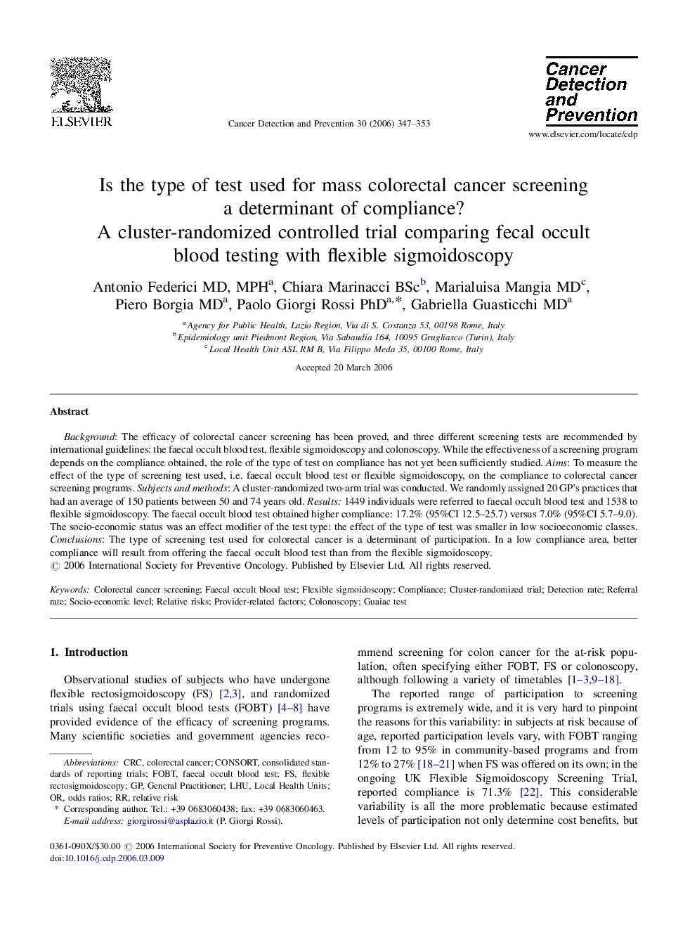 Is the type of test used for mass colorectal cancer screening a determinant of compliance?: A cluster-randomized controlled trial comparing fecal occult blood testing with flexible sigmoidoscopy