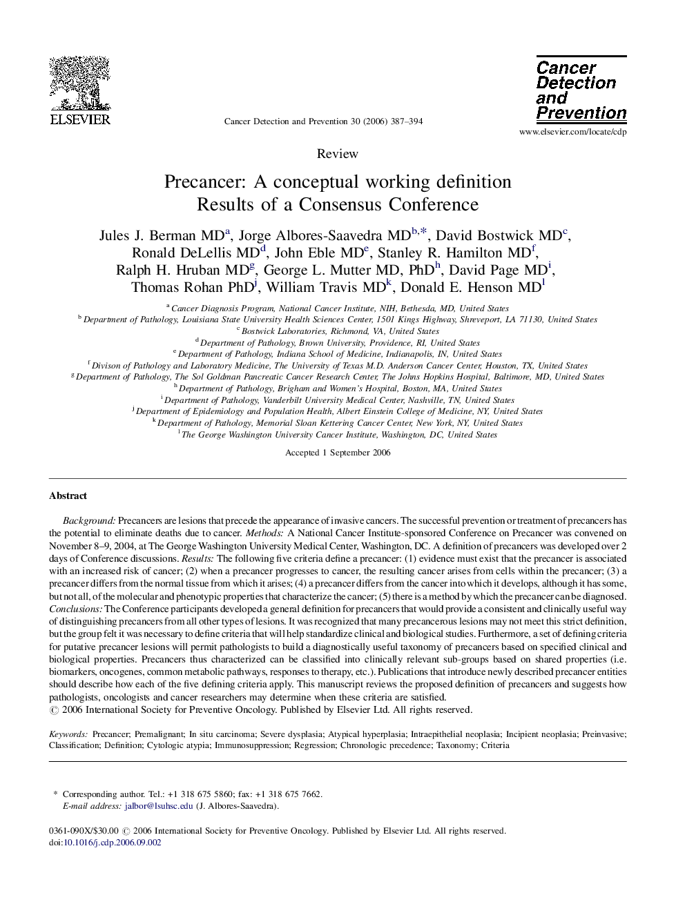 Precancer: A conceptual working definition: Results of a Consensus Conference