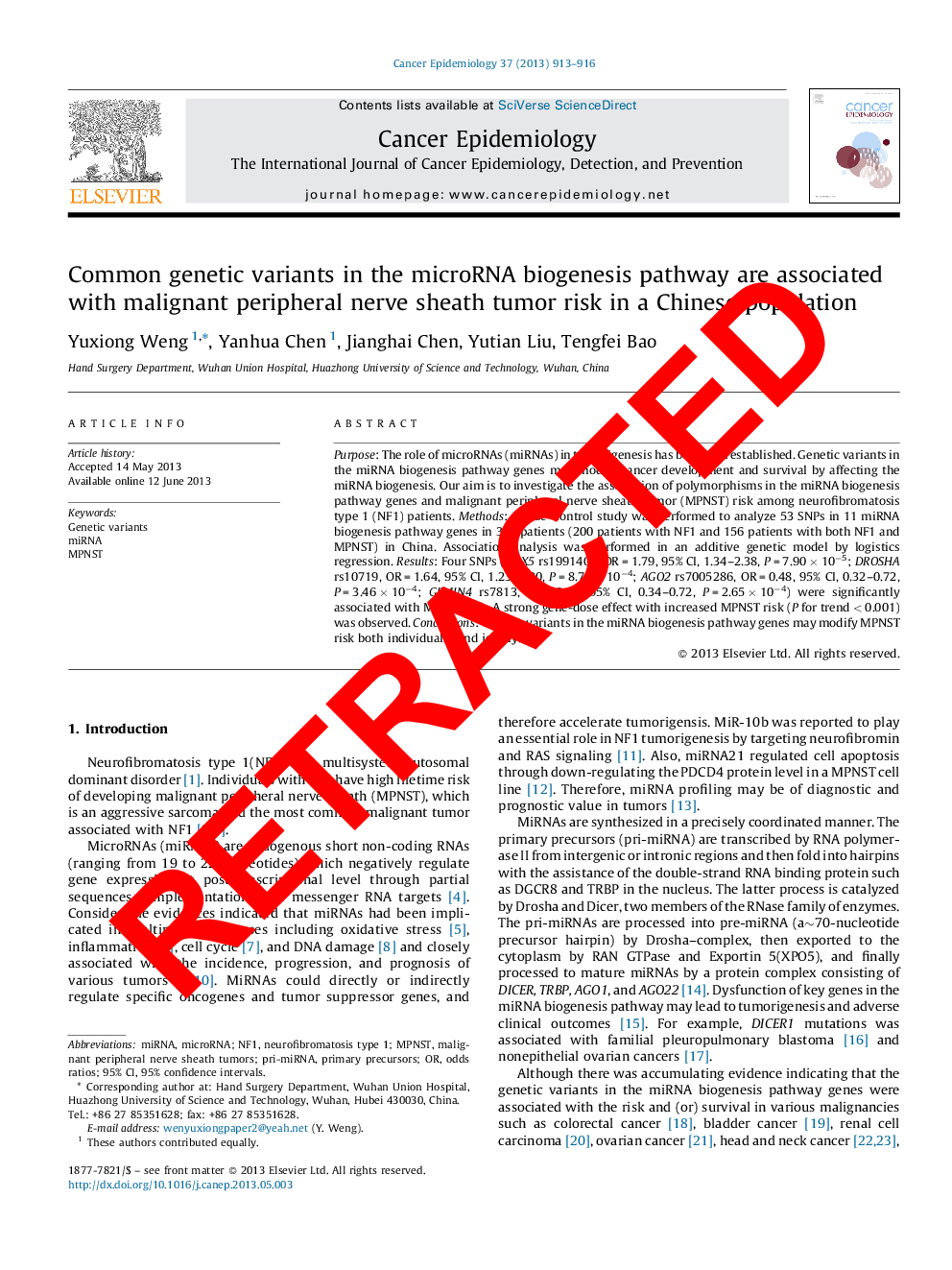RETRACTED: Common genetic variants in the microRNA biogenesis pathway are associated with malignant peripheral nerve sheath tumor risk in a Chinese population