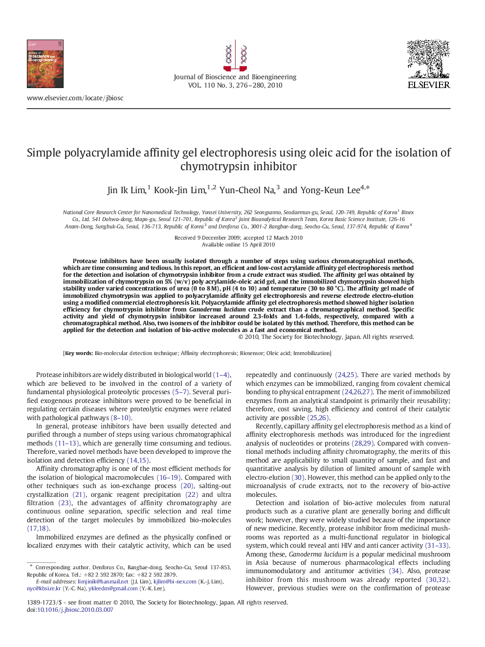 Simple polyacrylamide affinity gel electrophoresis using oleic acid for the isolation of chymotrypsin inhibitor