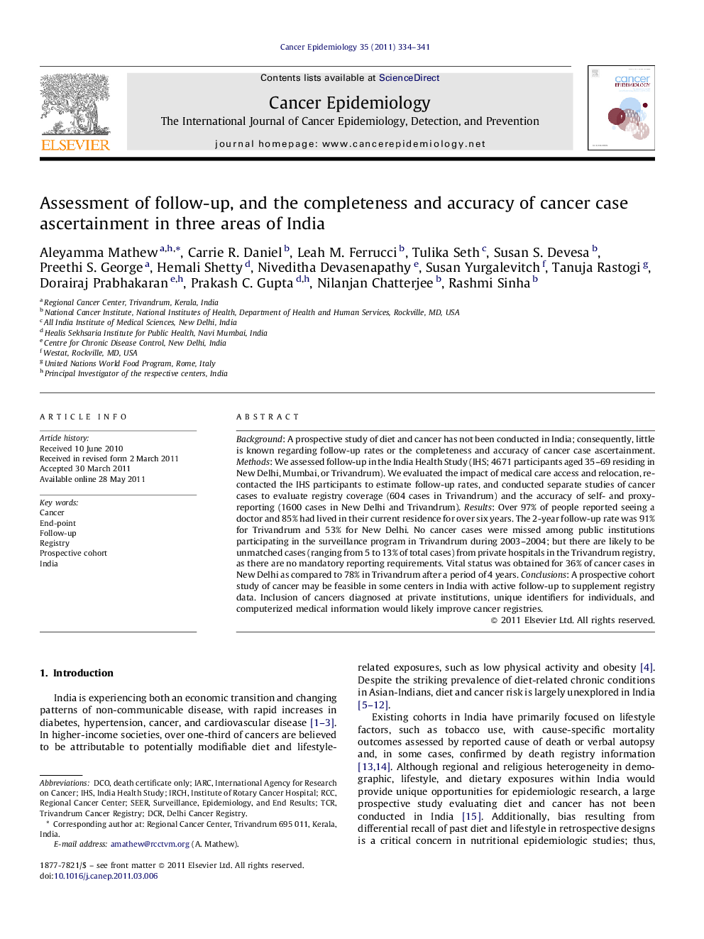 Assessment of follow-up, and the completeness and accuracy of cancer case ascertainment in three areas of India