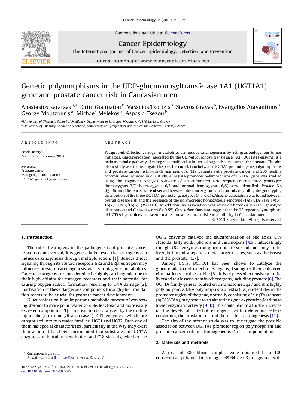 Genetic polymorphisms in the UDP-glucuronosyltransferase 1A1 (UGT1A1) gene and prostate cancer risk in Caucasian men