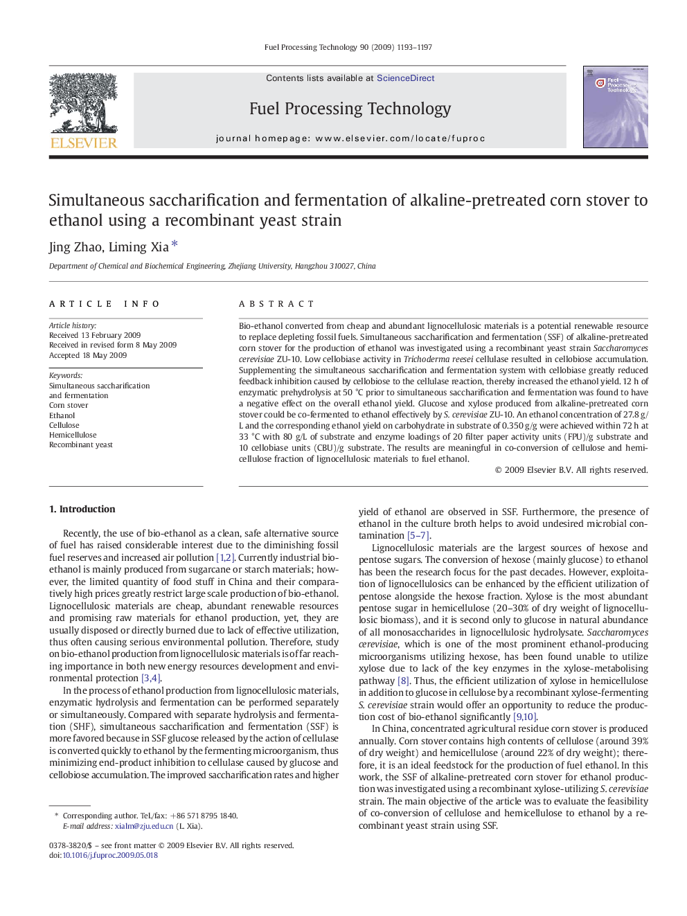 Simultaneous saccharification and fermentation of alkaline-pretreated corn stover to ethanol using a recombinant yeast strain