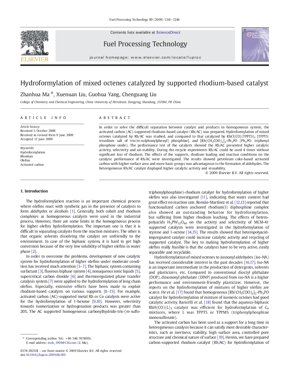 Hydroformylation of mixed octenes catalyzed by supported rhodium-based catalyst