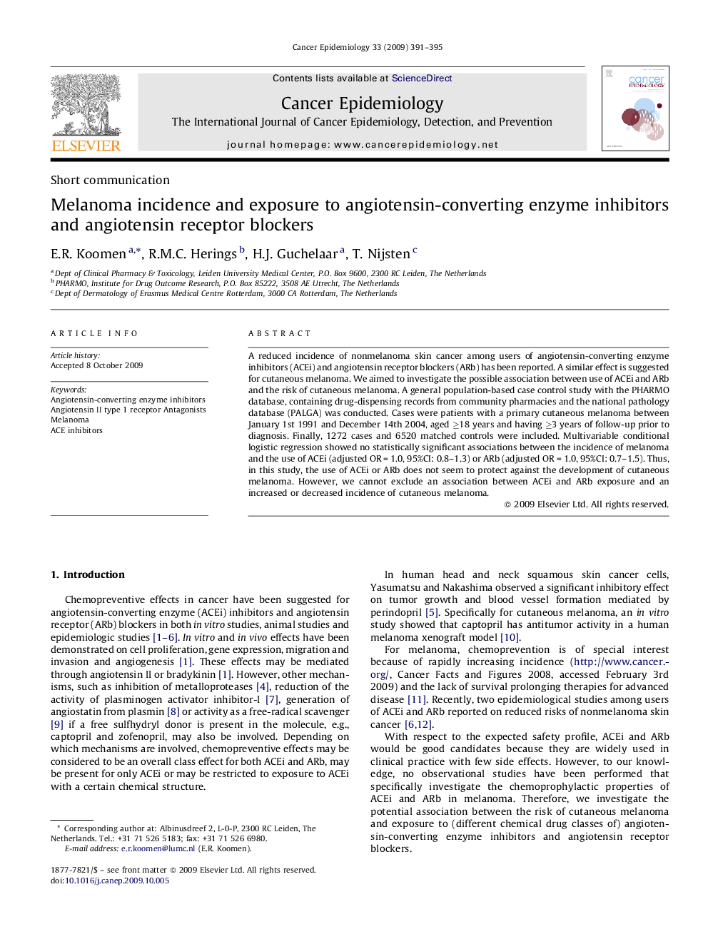 Melanoma incidence and exposure to angiotensin-converting enzyme inhibitors and angiotensin receptor blockers