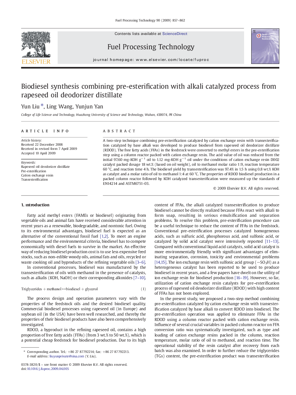 Biodiesel synthesis combining pre-esterification with alkali catalyzed process from rapeseed oil deodorizer distillate