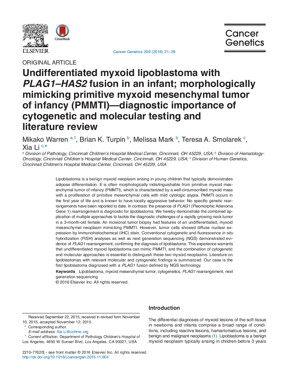 Undifferentiated myxoid lipoblastoma with PLAG1-HAS2 fusion in an infant; morphologically mimicking primitive myxoid mesenchymal tumor of infancy (PMMTI)-diagnostic importance of cytogenetic and molecular testing and literature review