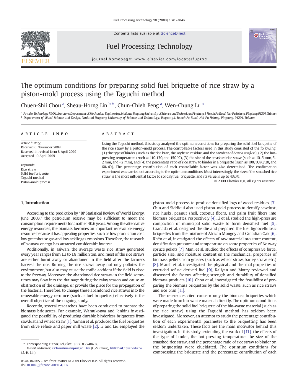 The optimum conditions for preparing solid fuel briquette of rice straw by a piston-mold process using the Taguchi method