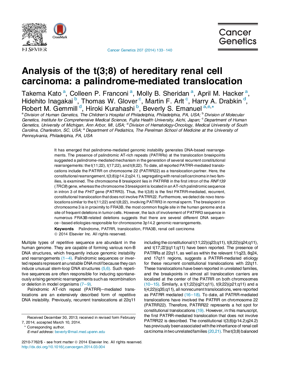 Analysis of the t(3;8) of hereditary renal cell carcinoma: a palindrome-mediated translocation