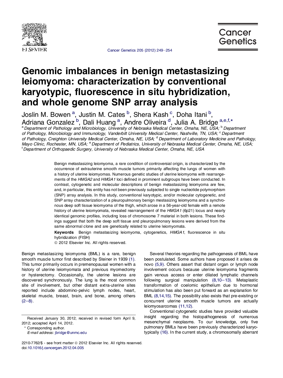 Genomic imbalances in benign metastasizing leiomyoma: characterization by conventional karyotypic, fluorescence in situ hybridization, and whole genome SNP array analysis