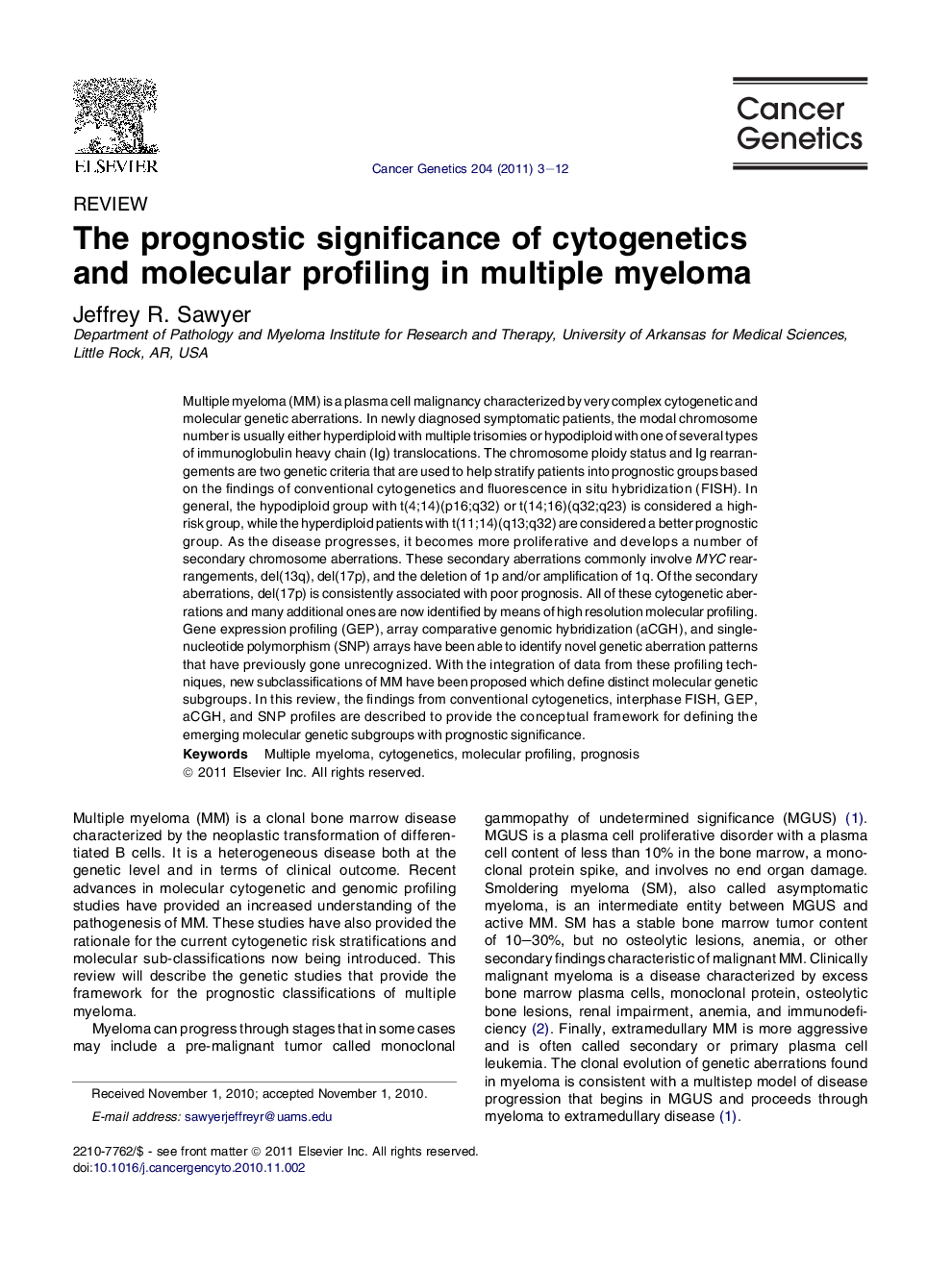 The prognostic significance of cytogenetics and molecular profiling in multiple myeloma