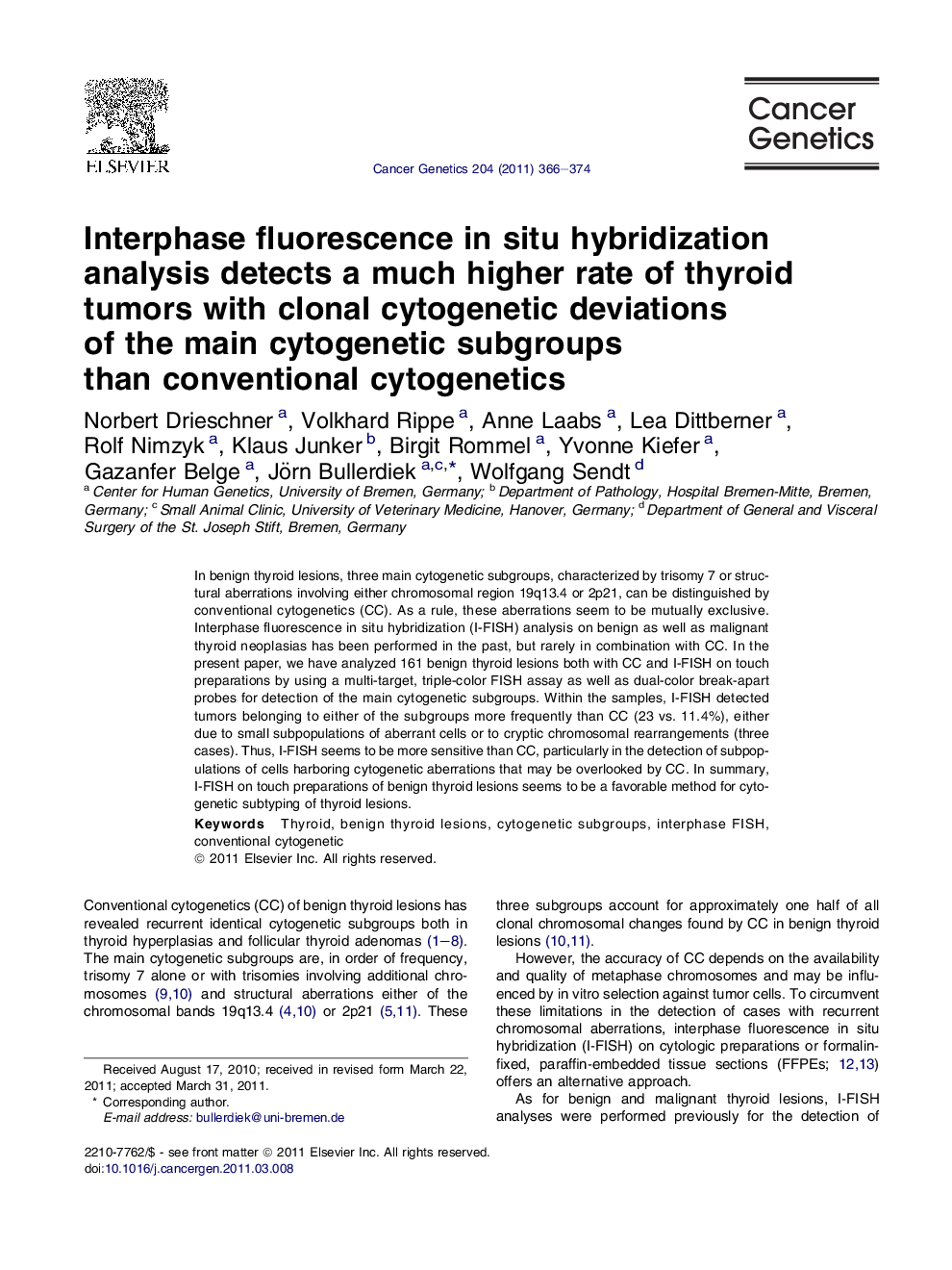 Interphase fluorescence in situ hybridization analysis detects a much higher rate of thyroid tumors with clonal cytogenetic deviations of the main cytogenetic subgroups than conventional cytogenetics