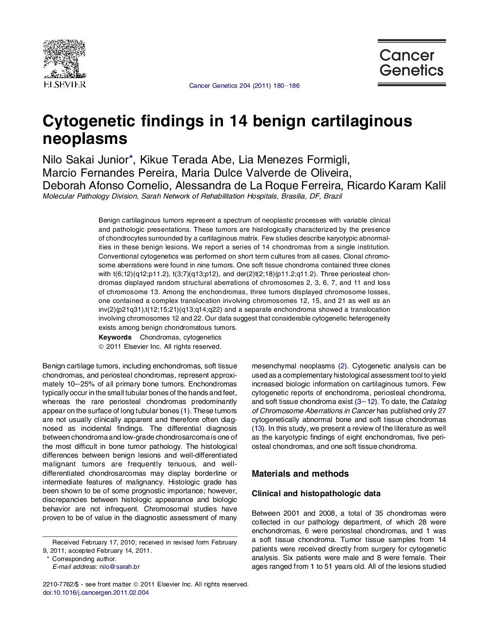 Cytogenetic findings in 14 benign cartilaginous neoplasms
