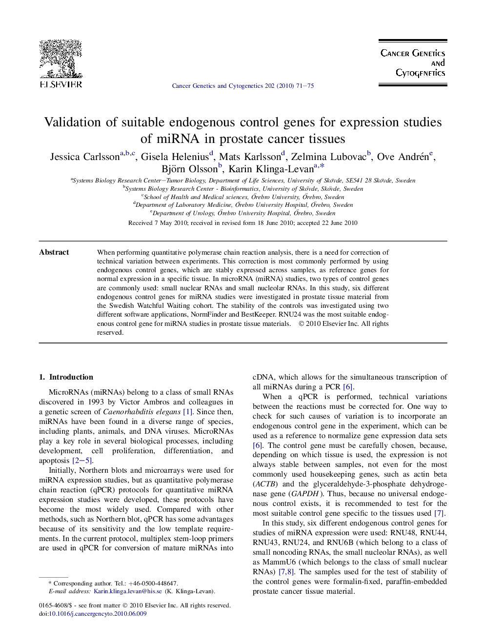 Validation of suitable endogenous control genes for expression studies of miRNA in prostate cancer tissues