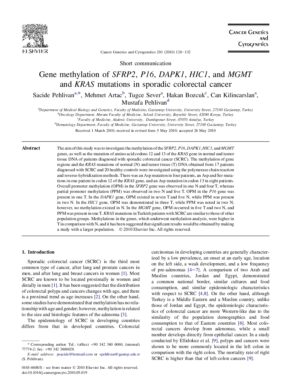 Gene methylation of SFRP2, P16, DAPK1, HIC1, and MGMT and KRAS mutations in sporadic colorectal cancer