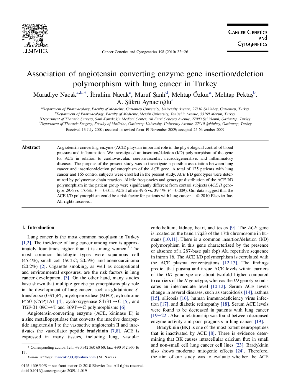 Association of angiotensin converting enzyme gene insertion/deletion polymorphism with lung cancer in Turkey
