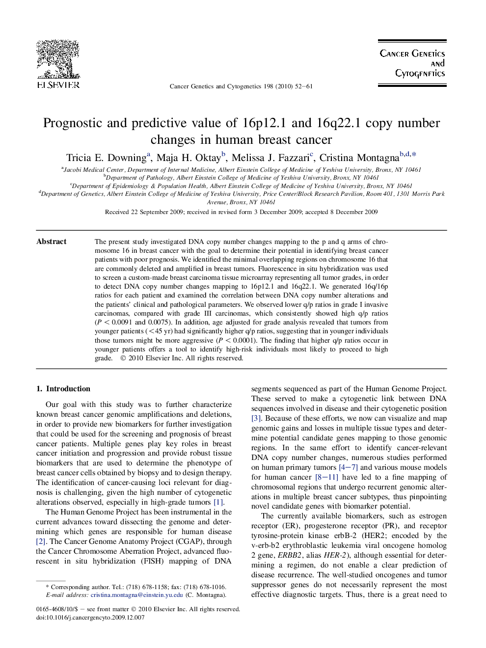 Prognostic and predictive value of 16p12.1 and 16q22.1 copy number changes in human breast cancer