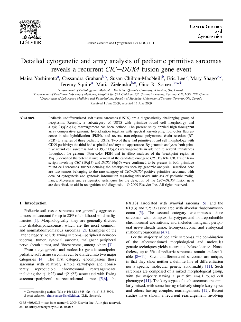 عکس صفحه اول مقاله: Detailed cytogenetic and array analysis of pediatric primitive sarcomas reveals a recurrent CIC–DUX4 fusion gene event Detailed cytogenetic and array analysis of pediatric primitive sarcomas reveals a recurrent CIC–DUX4 fusion gene event