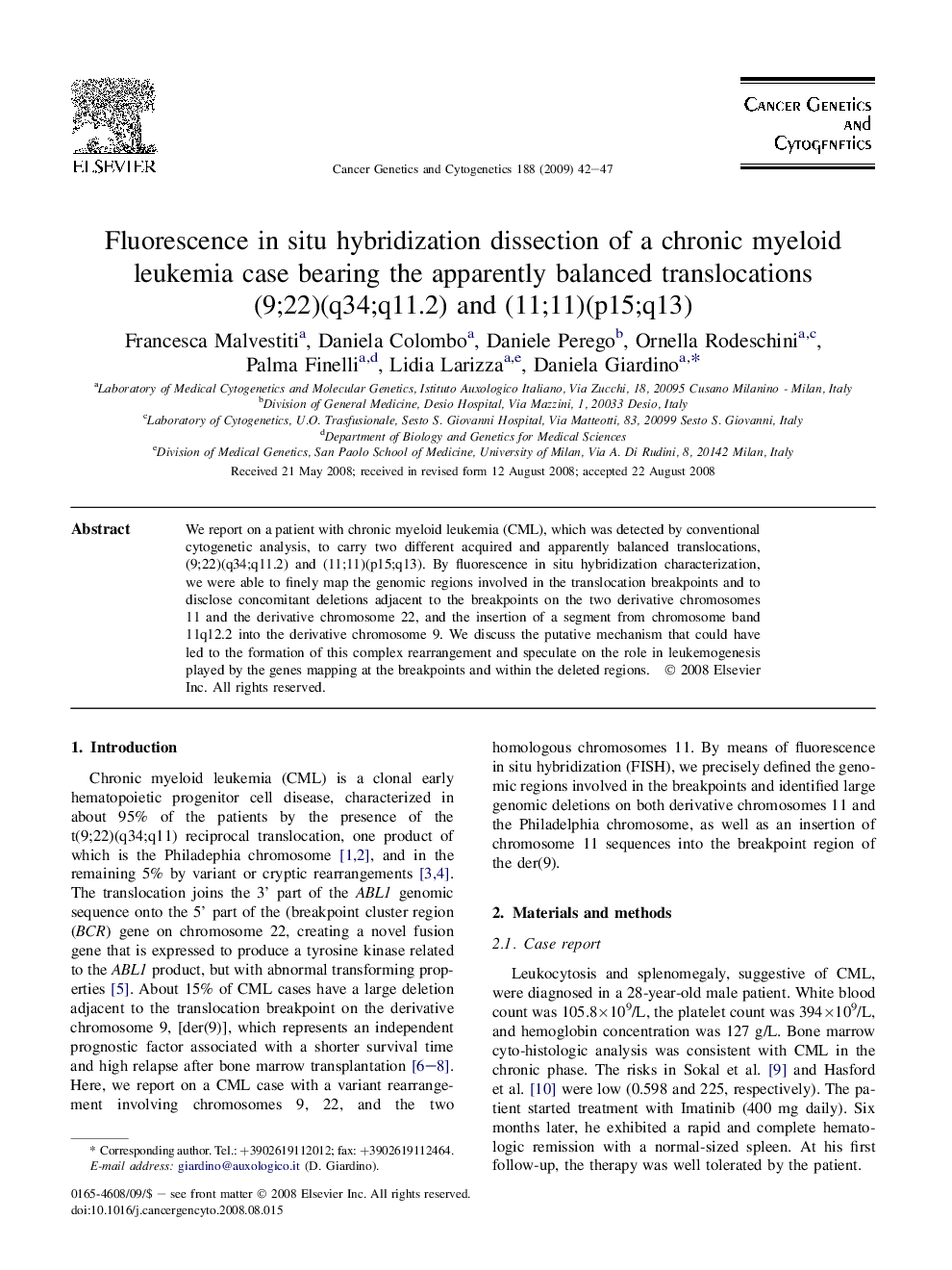 Fluorescence in situ hybridization dissection of a chronic myeloid leukemia case bearing the apparently balanced translocations (9;22)(q34;q11.2) and (11;11)(p15;q13)