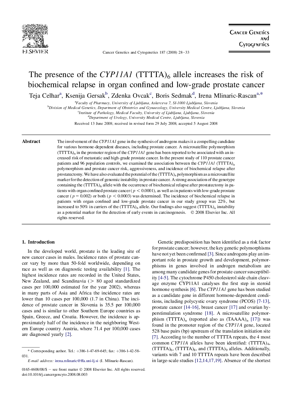 The presence of the CYP11A1 (TTTTA)6 allele increases the risk of biochemical relapse in organ confined and low-grade prostate cancer