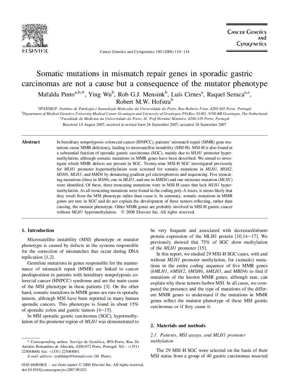 Somatic mutations in mismatch repair genes in sporadic gastric carcinomas are not a cause but a consequence of the mutator phenotype