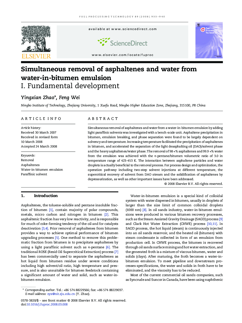 Simultaneous removal of asphaltenes and water from water-in-bitumen emulsion: I. Fundamental development