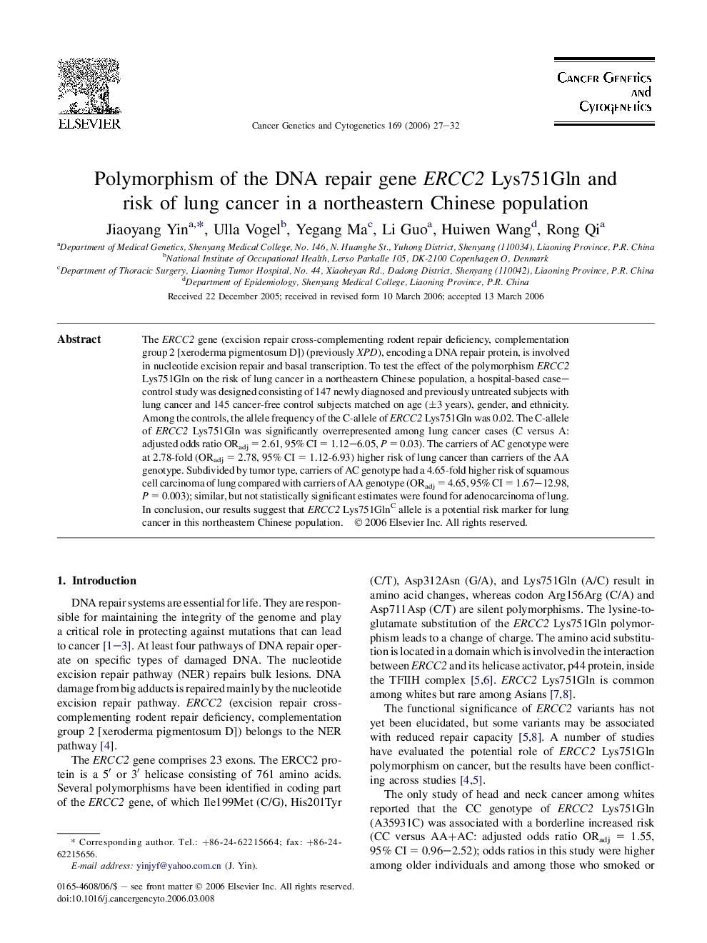 Polymorphism of the DNA repair gene ERCC2 Lys751Gln and risk of lung cancer in a northeastern Chinese population