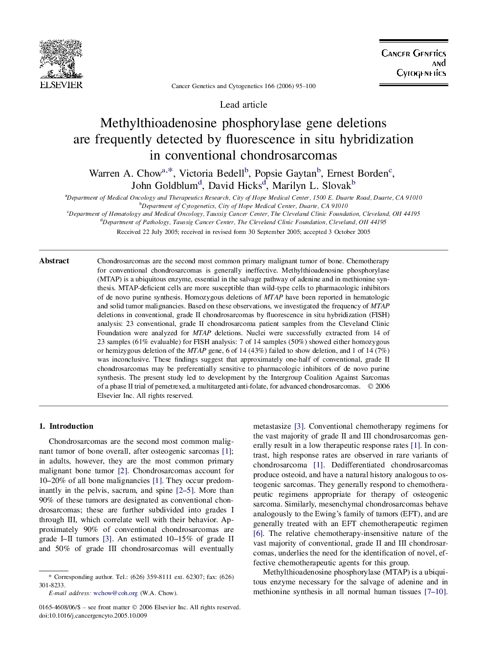 Methylthioadenosine phosphorylase gene deletions are frequently detected by fluorescence in situ hybridization in conventional chondrosarcomas