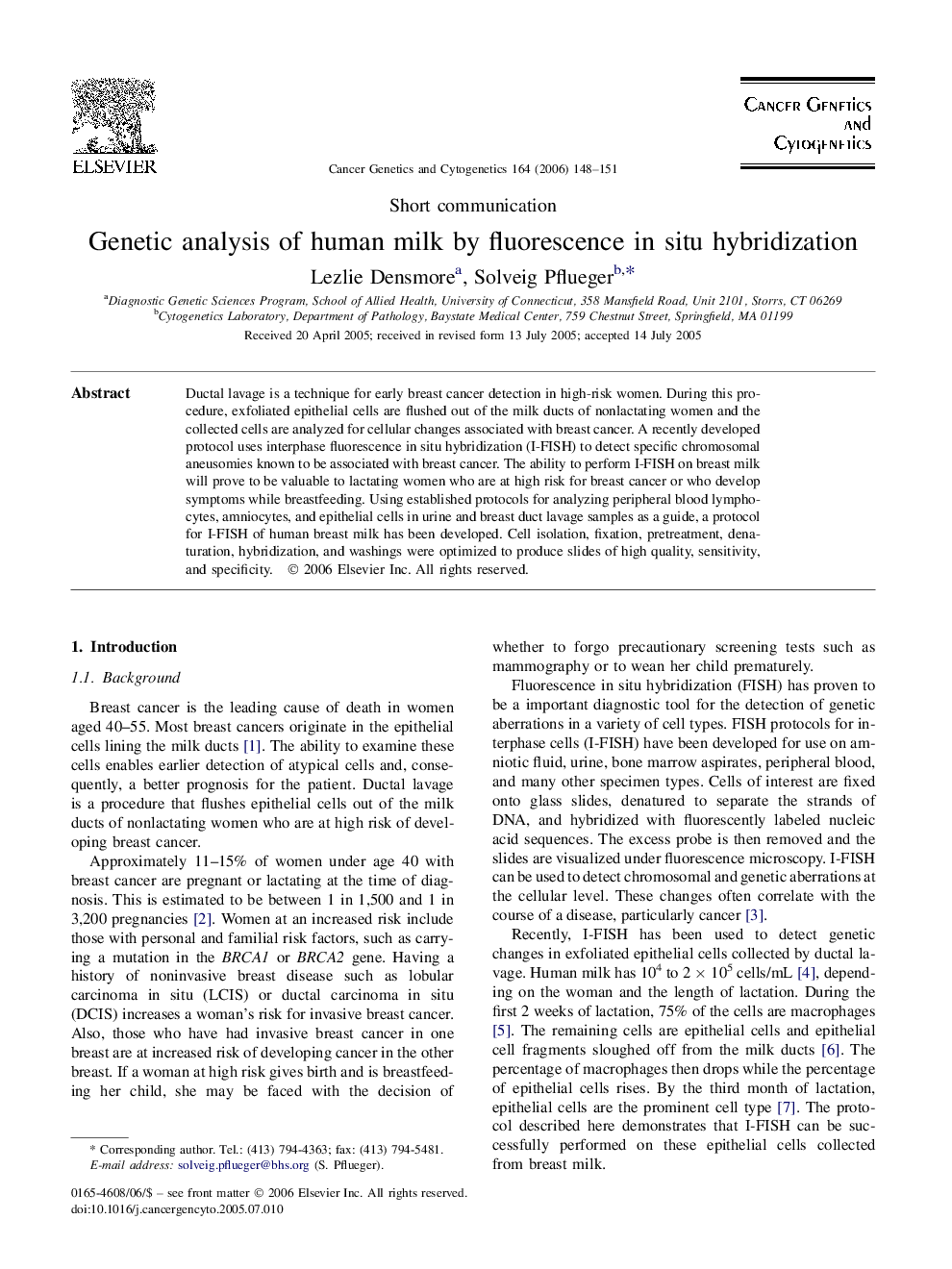 Genetic analysis of human milk by fluorescence in situ hybridization
