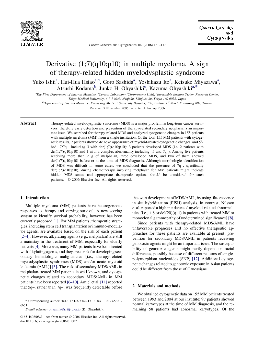 Derivative (1;7)(q10;p10) in multiple myeloma. A sign of therapy-related hidden myelodysplastic syndrome