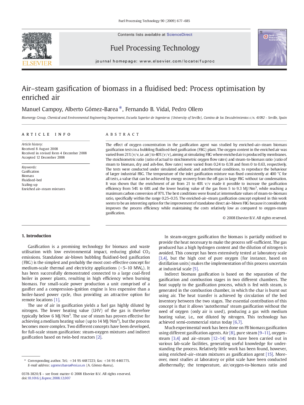 Air–steam gasification of biomass in a fluidised bed: Process optimisation by enriched air