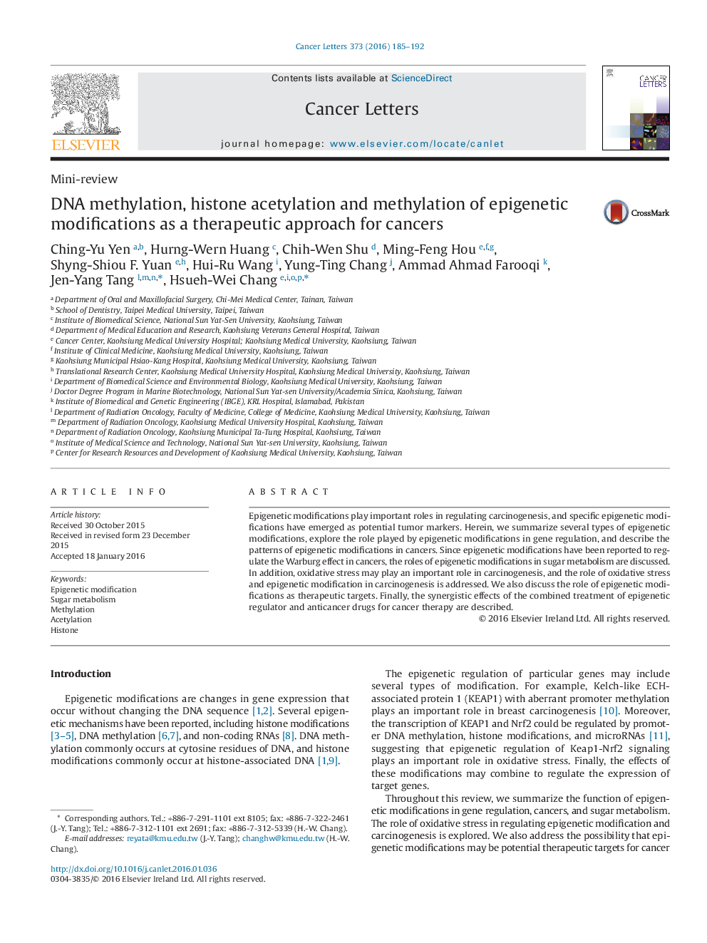 DNA methylation, histone acetylation and methylation of epigenetic modifications as a therapeutic approach for cancers