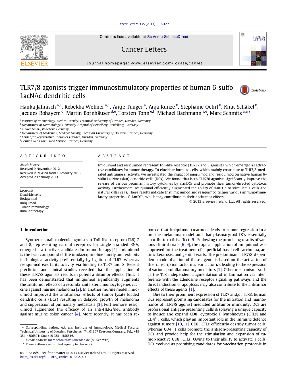 TLR7/8 agonists trigger immunostimulatory properties of human 6-sulfo LacNAc dendritic cells