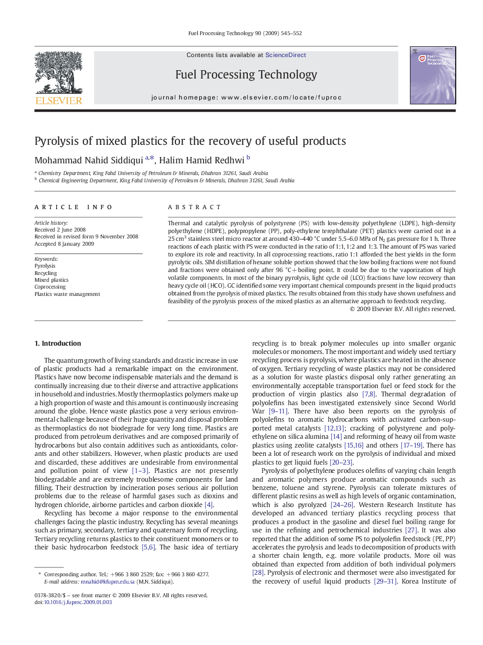 Pyrolysis of mixed plastics for the recovery of useful products