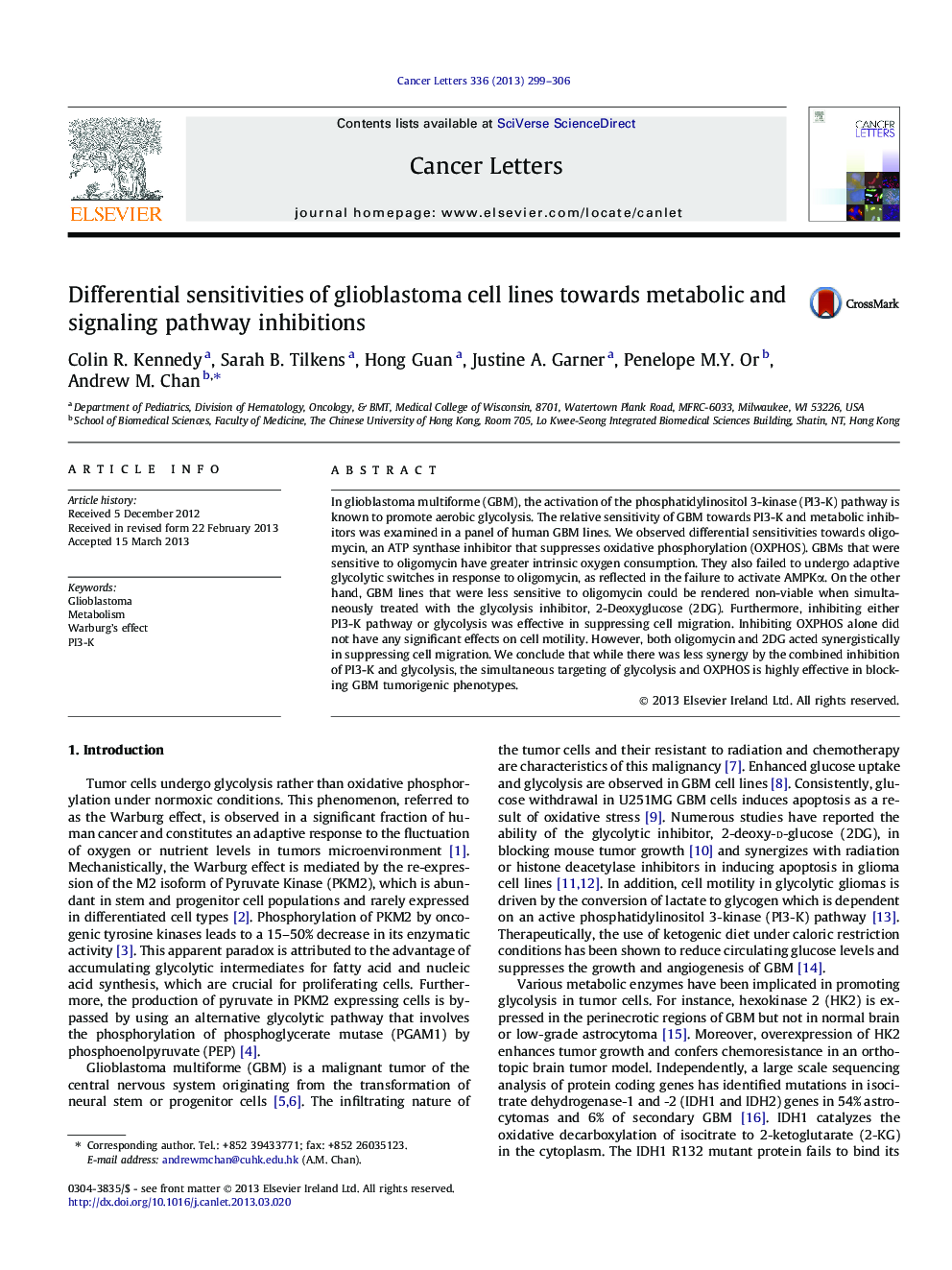 Differential sensitivities of glioblastoma cell lines towards metabolic and signaling pathway inhibitions