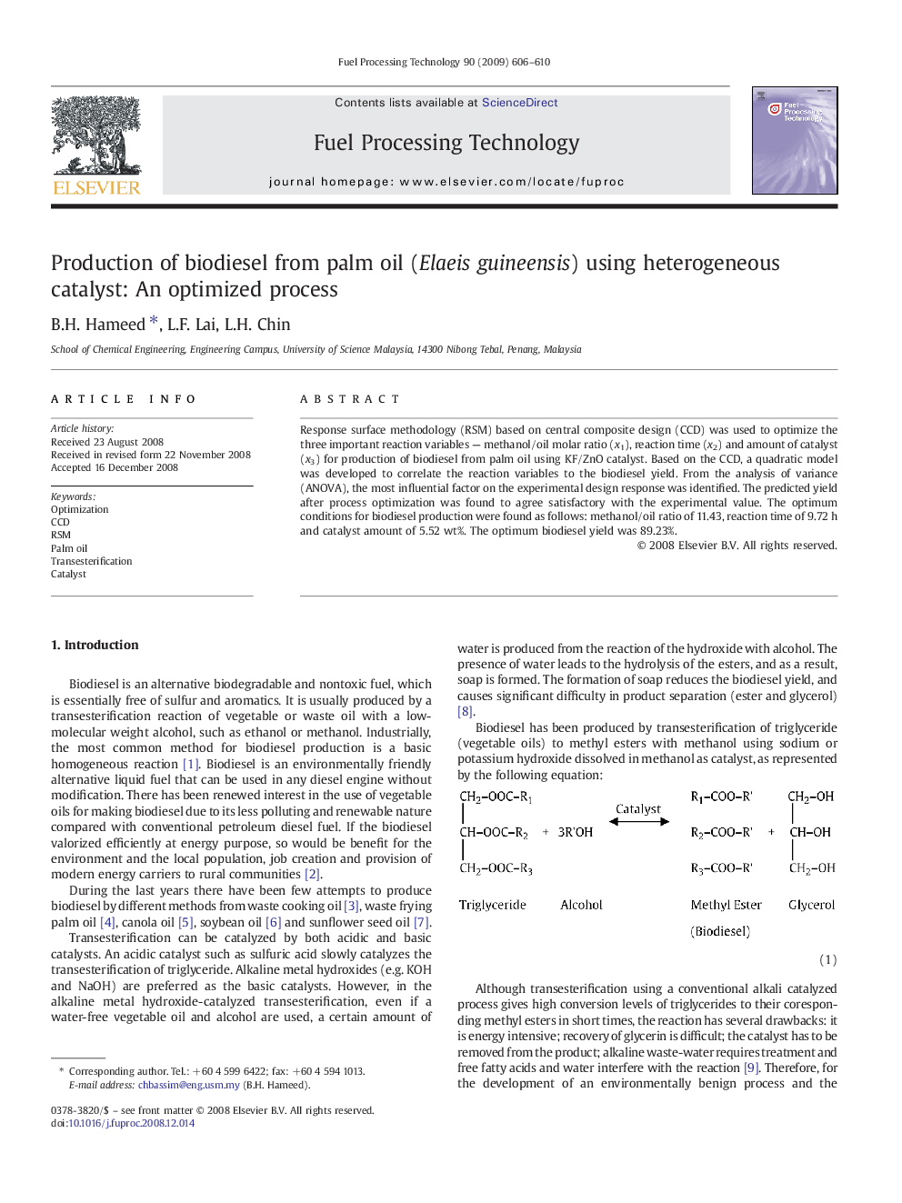 Production of biodiesel from palm oil (Elaeis guineensis) using heterogeneous catalyst: An optimized process