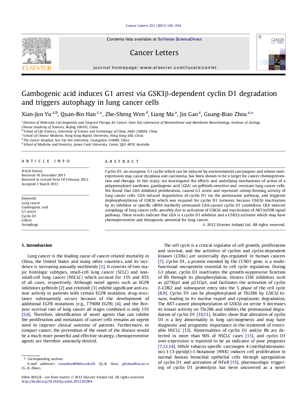 Gambogenic acid induces G1 arrest via GSK3β-dependent cyclin D1 degradation and triggers autophagy in lung cancer cells