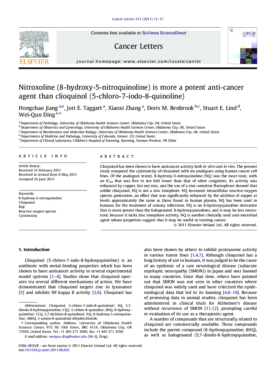 Nitroxoline (8-hydroxy-5-nitroquinoline) is more a potent anti-cancer agent than clioquinol (5-chloro-7-iodo-8-quinoline)