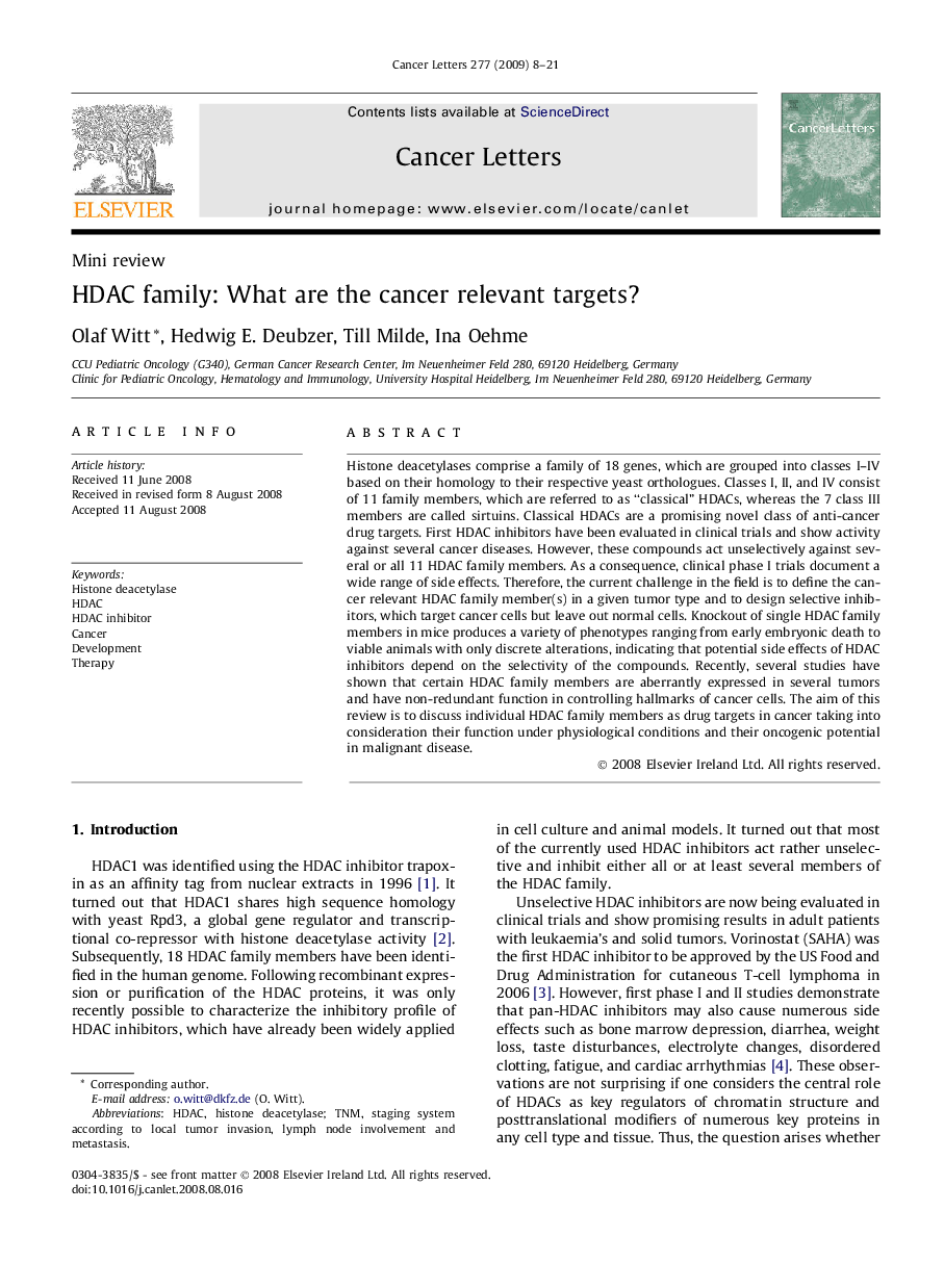 HDAC family: What are the cancer relevant targets?