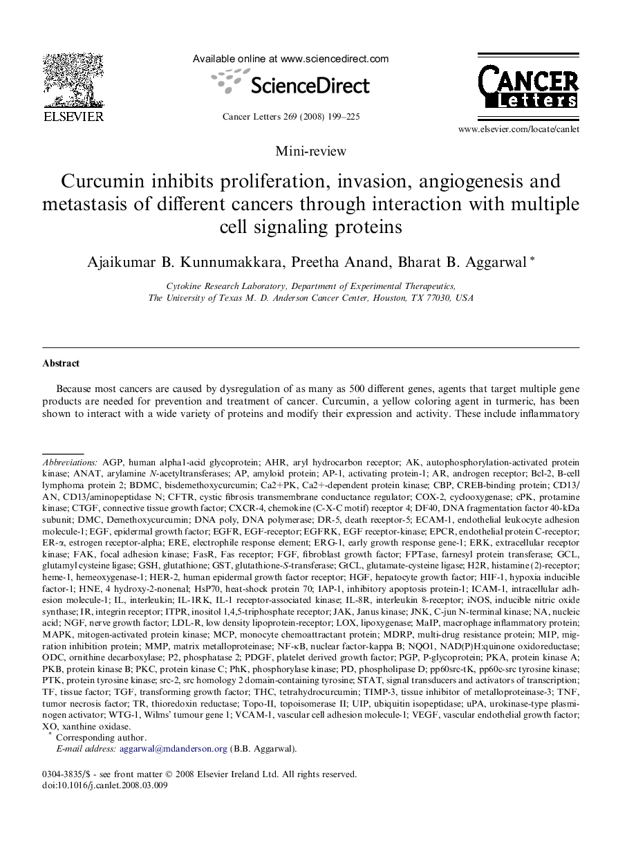 Curcumin inhibits proliferation, invasion, angiogenesis and metastasis of different cancers through interaction with multiple cell signaling proteins