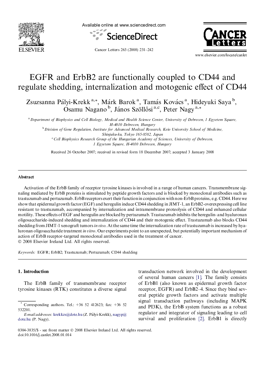 EGFR and ErbB2 are functionally coupled to CD44 and regulate shedding, internalization and motogenic effect of CD44