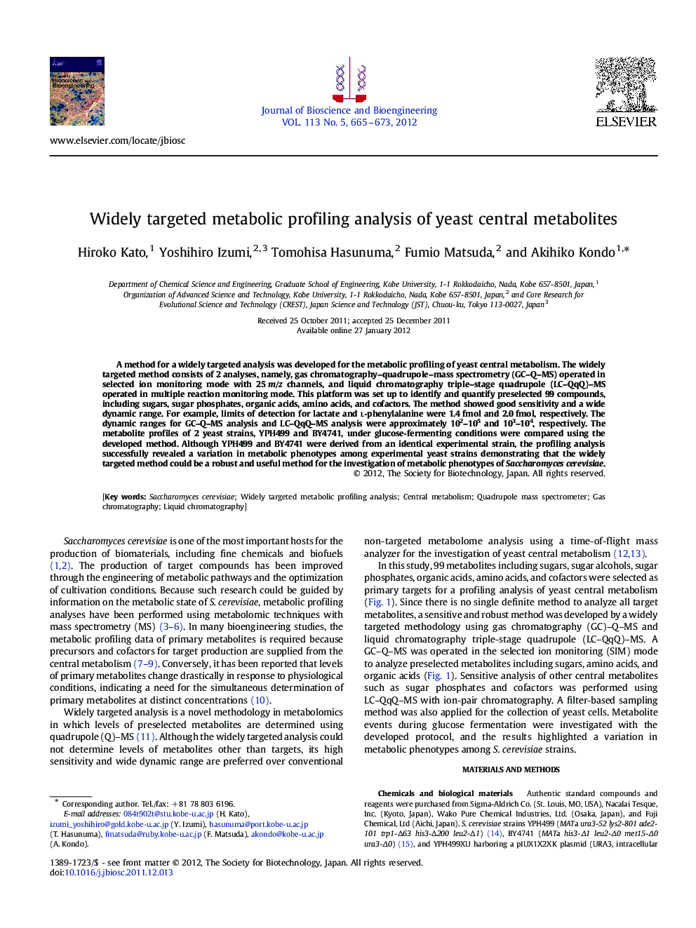 Widely targeted metabolic profiling analysis of yeast central metabolites