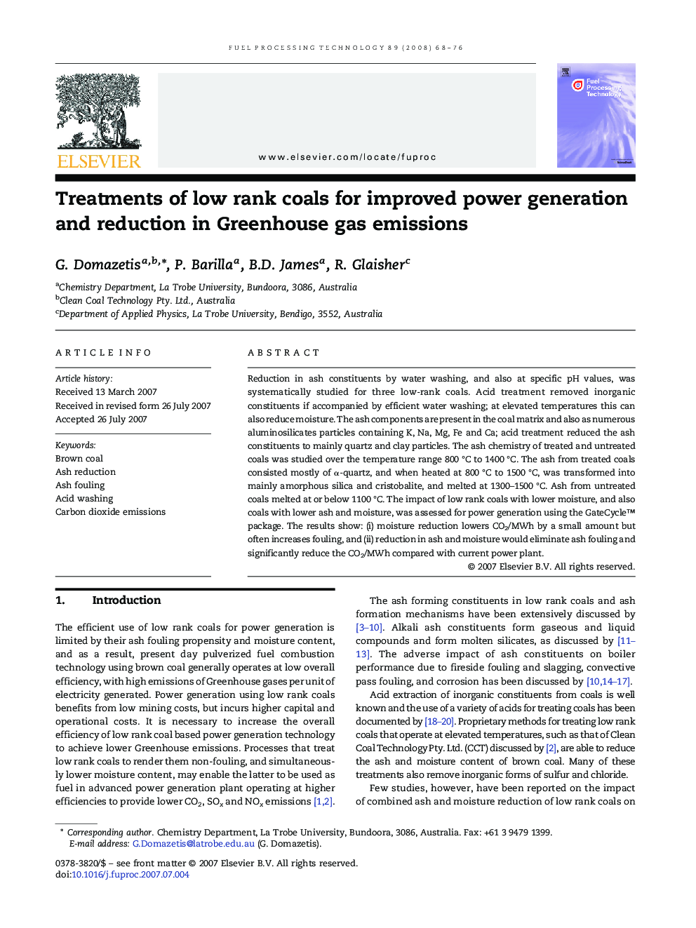 Treatments of low rank coals for improved power generation and reduction in Greenhouse gas emissions