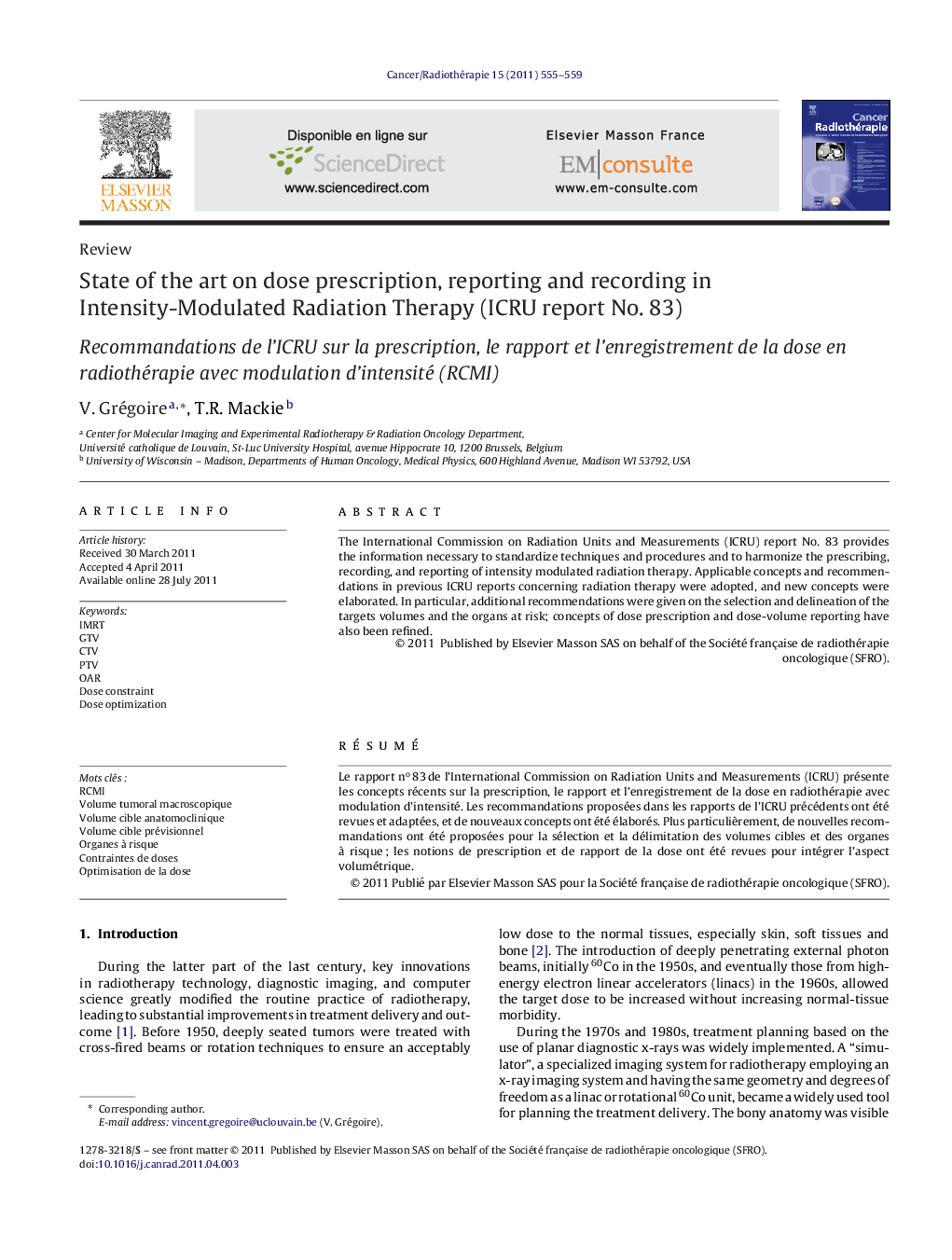 State of the art on dose prescription, reporting and recording in Intensity-Modulated Radiation Therapy (ICRU report No. 83)