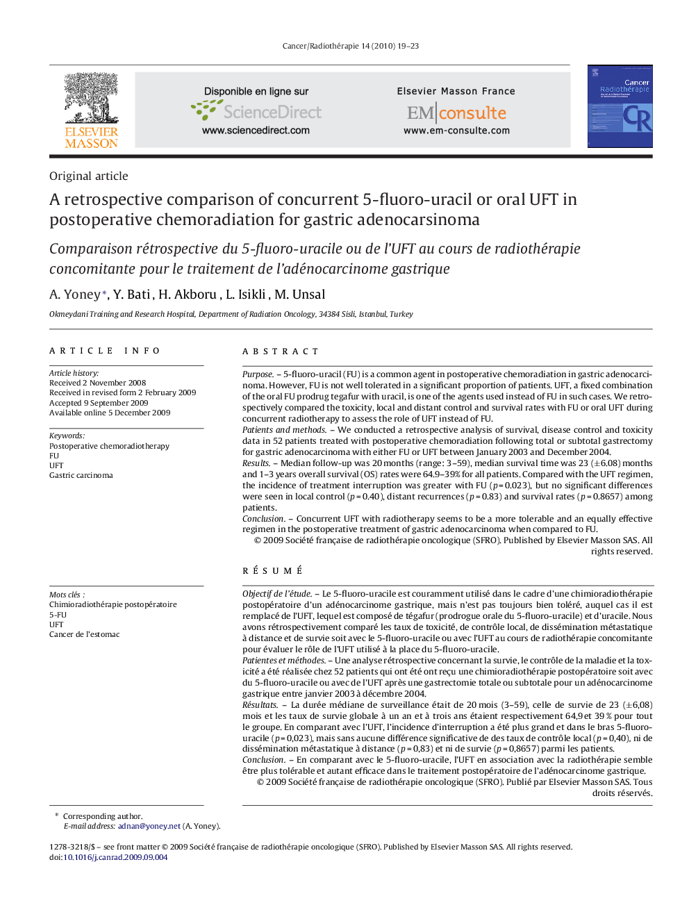 A retrospective comparison of concurrent 5-fluoro-uracil or oral UFT in postoperative chemoradiation for gastric adenocarsinoma