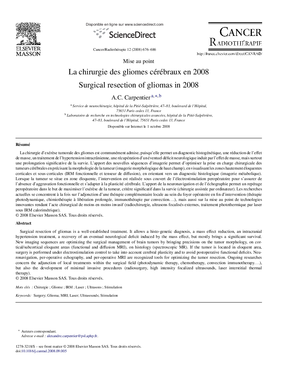 La chirurgie des gliomes cérébraux en 2008