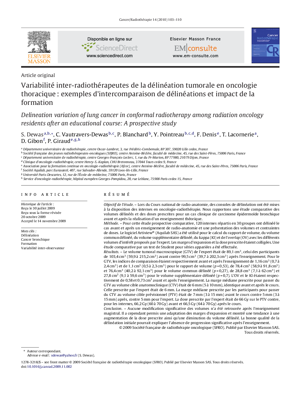 Variabilité inter-radiothérapeutes de la délinéation tumorale en oncologie thoracique : exemples d’intercomparaison de délinéations et impact de la formation